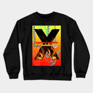 Project x Crewneck Sweatshirt